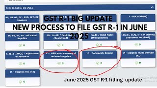 GST-R1 Big Update! |From 1 June 2025 new rule is applied| HSN Summary| Document Issue|RC Accounting