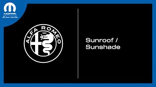 Sunroof/Sunshade | How To | 2026 Alfa Romeo Stelvio