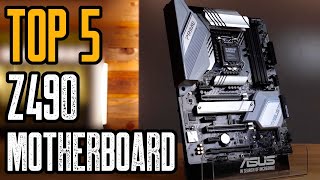 Top 5 Best Z490 Motherboards for Intel&#39;s 10th Gn Core Processors