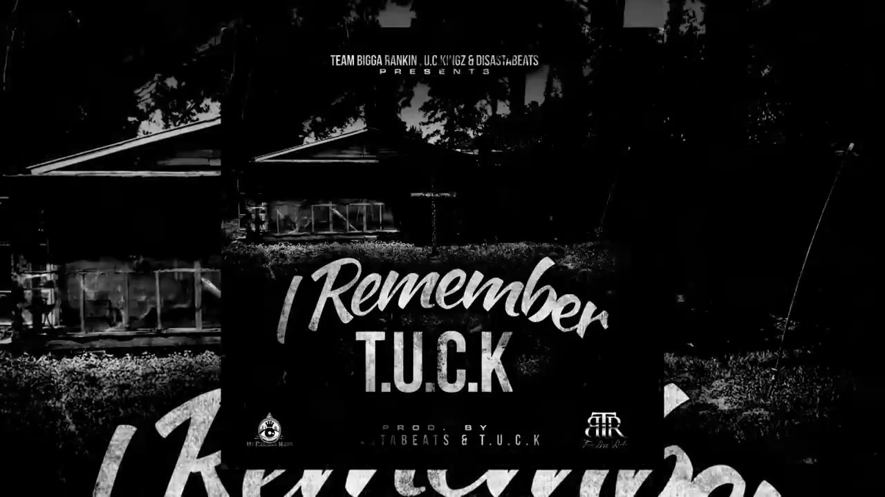 Watch T U C K @TUCKMLB I Remember in studio performance on YouTube Watch T U C K @TUCKMLB I Remember in studio performance on YouTube