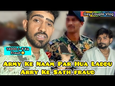Army Ke Naam Par Hua Laddu Arry Ke Sath 14000₹ Ka Fraud 😯 || @LadduAndArry