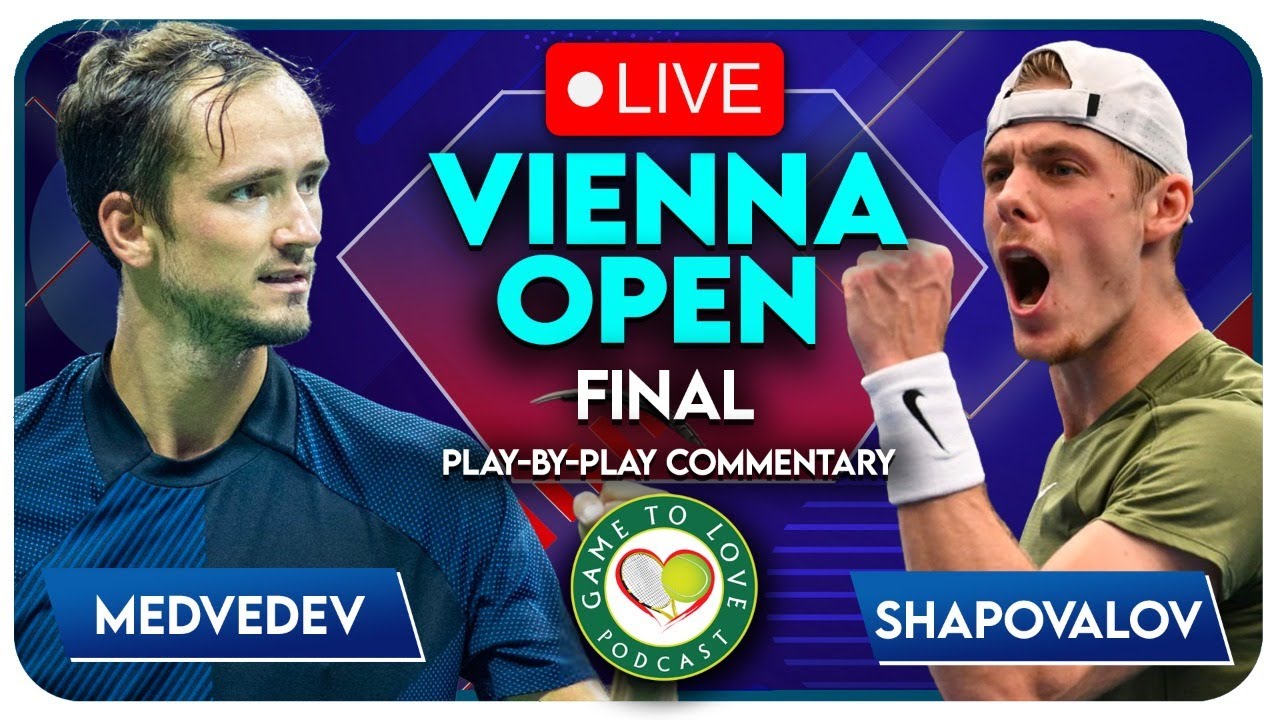 MEDVEDEV vs SHAPOVALOV Vienna Open 2022 Final LIVE Tennis Play-By-Play Stream