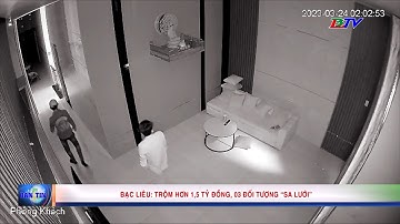 Bạc Liêu: Trộm hơn 1,5 tỷ đồng, 3 đối tương "sa lưới"