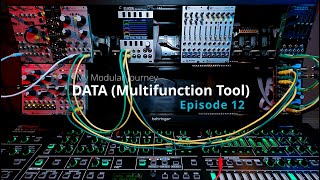 My Modular Journey - Season 1: Episode 12 (Data)