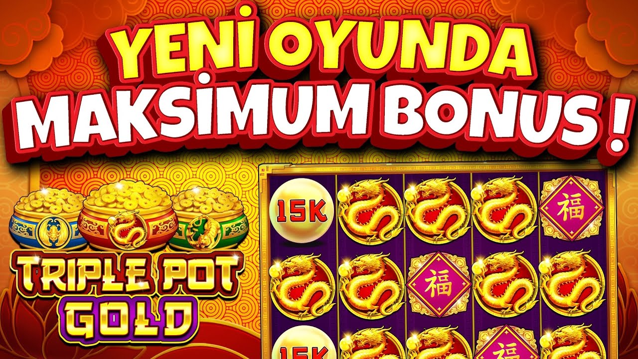 YENİ SLOT OYUNU 🔥 Triple Pot Gold 🔥 YENİ OYUNDA MAKSİMUM BONUS !