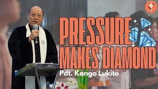 Pressure Makes Diamond - Pdt. Kango Lukito  -  3 November 2024 - Fong Shien
