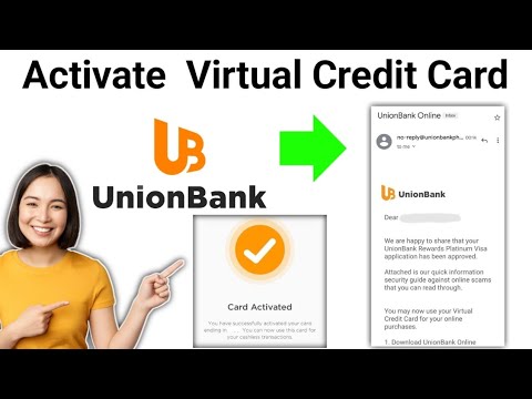 How To Activate Union Bank Virtual Credit Card (2024) - YouTube