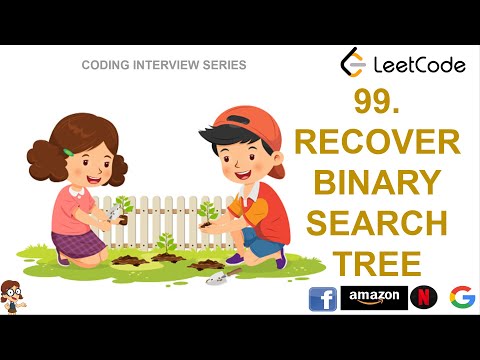 99. Recover Binary