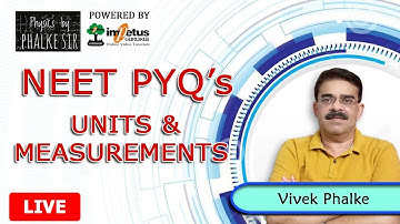 UNITS  & MEASUREMENTS - NEET PYQ