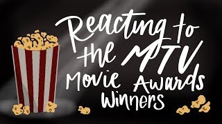 Reacting to the 2019 MTV Movie and TV Awards Winners