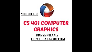 bresenhams circle algorithm module 2 computer graphics