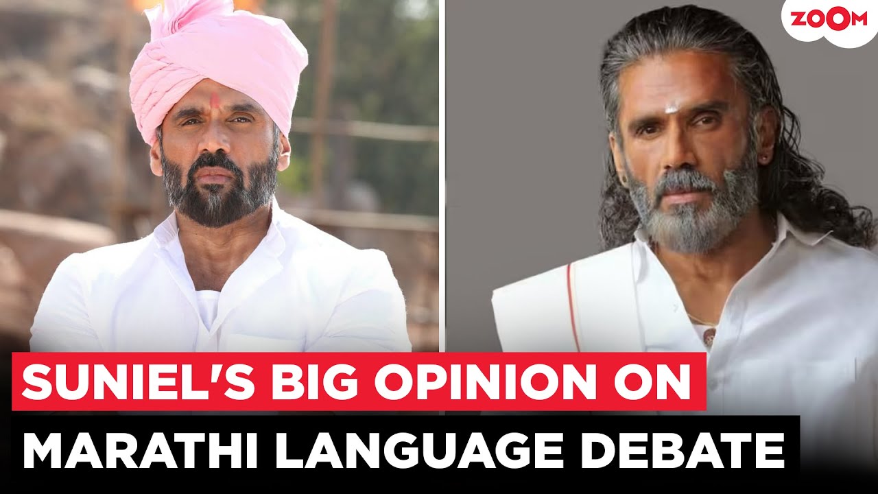 Suniel Shetty's CONTROVERSIAL comment on the ongoing Marathi language debate