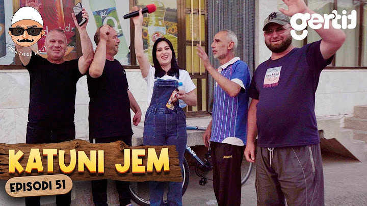KATUNI JEM - Topanica - Mikpritje shqiptare - por qan për gurbetqarët | Episodi 51