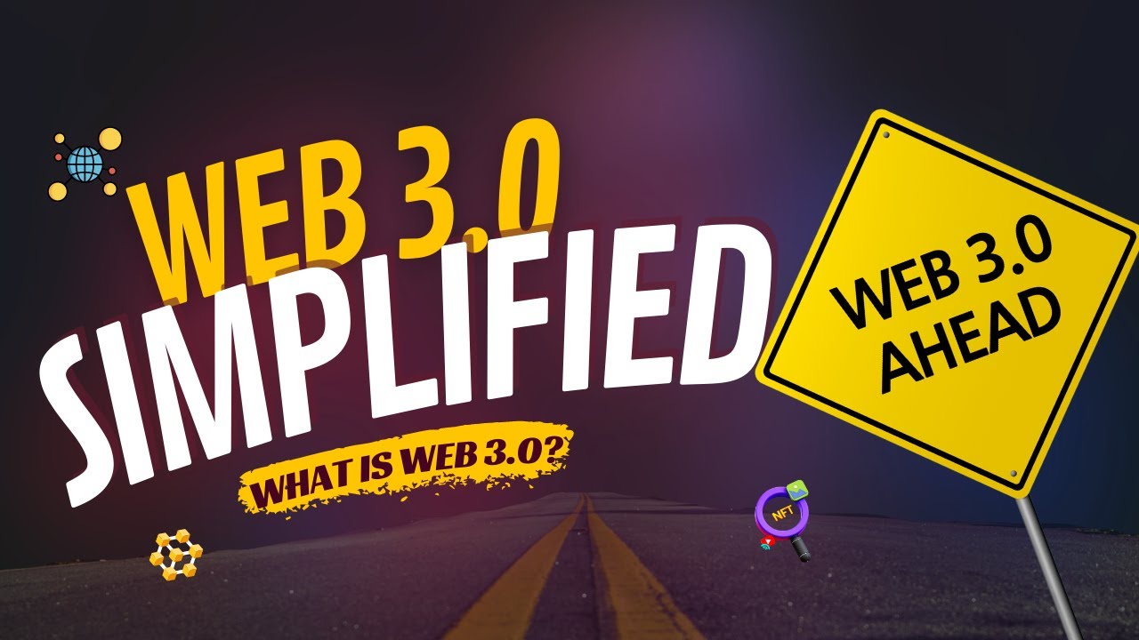 Web 3.0 Simplified - YouTube