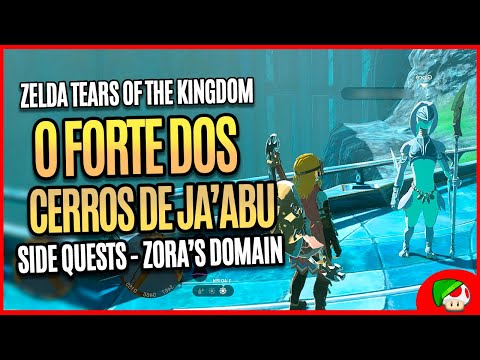 The Fort of the Ja'Abu Hills | Mission Guide - Zelda Tears of the Kingdom