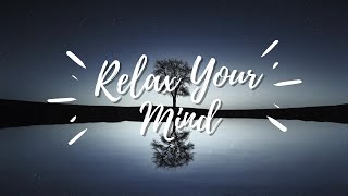 Meditation Music - Relax Your Mind  #musicrelaxing #musicrelax #nocopyrightmusic #meditationmusic