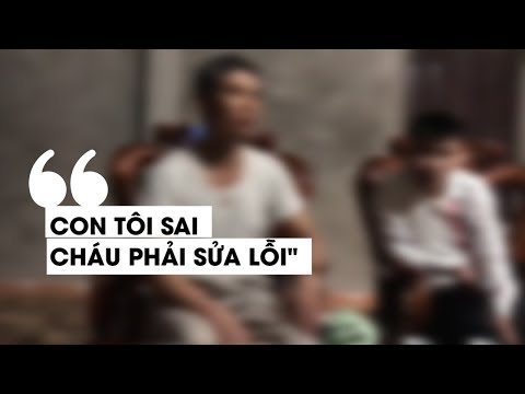 Video Nỗi đau phụ huynh trong vụ nữ sinh Hưng Yên bị lột... - youtube