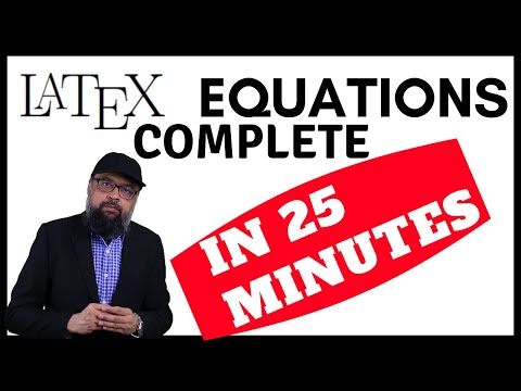 Latex Equations Tutorial [Complete Training]