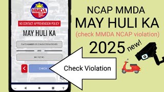 Ncap How To Check Violation May Huli Ka Paano Malalaman Kung May Violation Sa Ncap Mmda Website