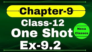 One Shot Ex 9.2 Class12 | Chapter 9 | Class 12 One Shot Ex 9.2 Math | Ex 9.2 Class 12 in One Shot