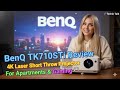 BenQ TK710STi Review: 4K Laser Short Throw Projector for Apartments &amp; Gaming