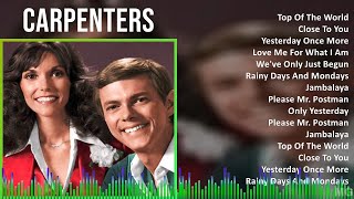 Carpenters 2024 MIX Playlist - Top Of The World, Close To You, Yesterday Once More, Love Me For ...