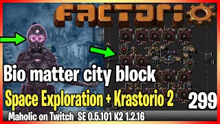 ⚙️Factorio Space Exploration & Krastorio 2 Mod✅🏭➡️Bio matter from matter city block designing x300