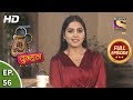 Mere Dad ki Dulhan - Ep 56 - Full Episode - 30th January, 2020