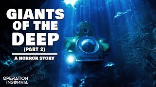 Scary Stories | The Giants of the Deep (Part 2) | A Horror Story | Deep Sea Monster Story
