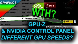 GPU-Z Reports lower GPU link speed than Nvidia Control Panel