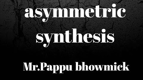 Asymmetric synthesis,felkin anh and cram