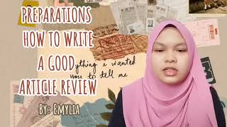 IMS457 PREPARATIONS HOW TO WRITE A GOOD ARTICLE REVIEW