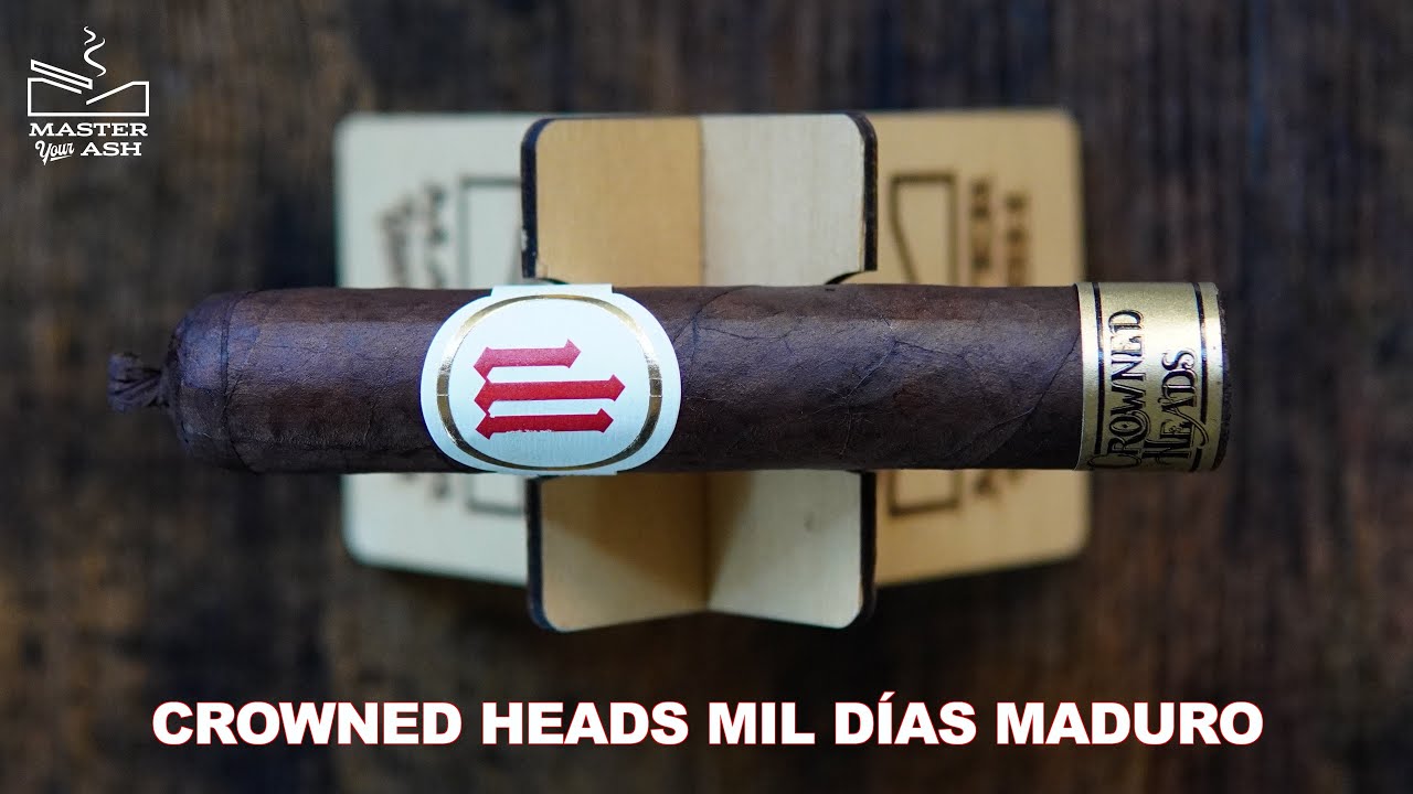 Crowned Heads Mil Días Maduro Cigar Review
