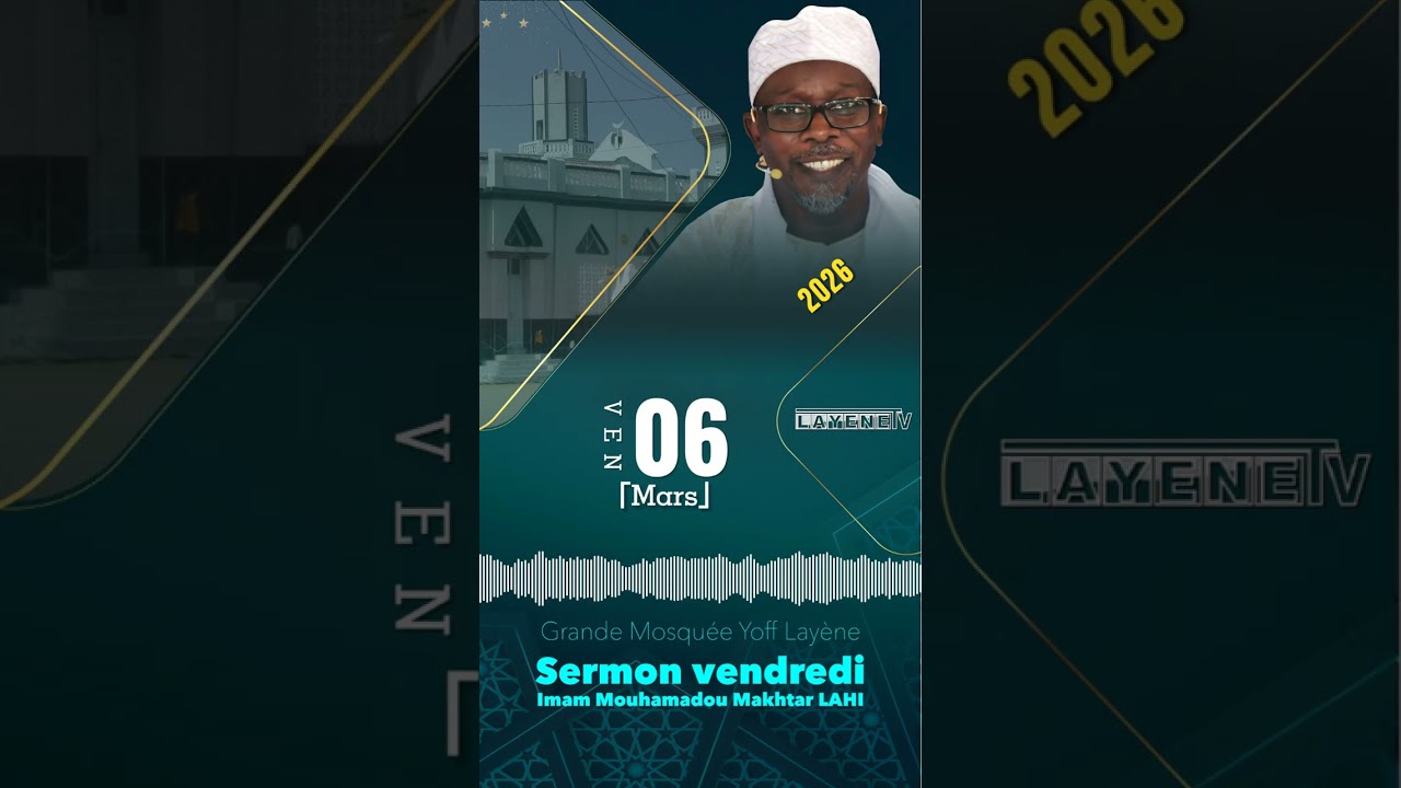 Khoutba Imam Mouhamadou Makhtar du vendredi 06 mars