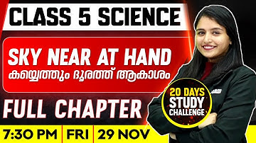 Class  5 Basic Science | Sky Near At Hands /കയ്യെത്തും ദൂരത്ത് ആകാശം | Full Chapter | Exam Winner