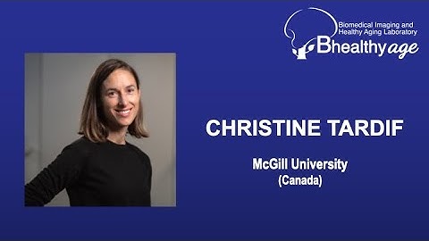 Christine Tardif - Lecture : Quantitative magnetic resonance imaging of brain microstructure