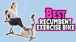 Top 5 BEST Recumbent Exercise Bike In 2025 Best Recumbent Exercise Bike For Home