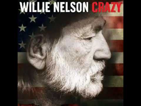 Willie Nelson ~ Crazy ( K-Rose )