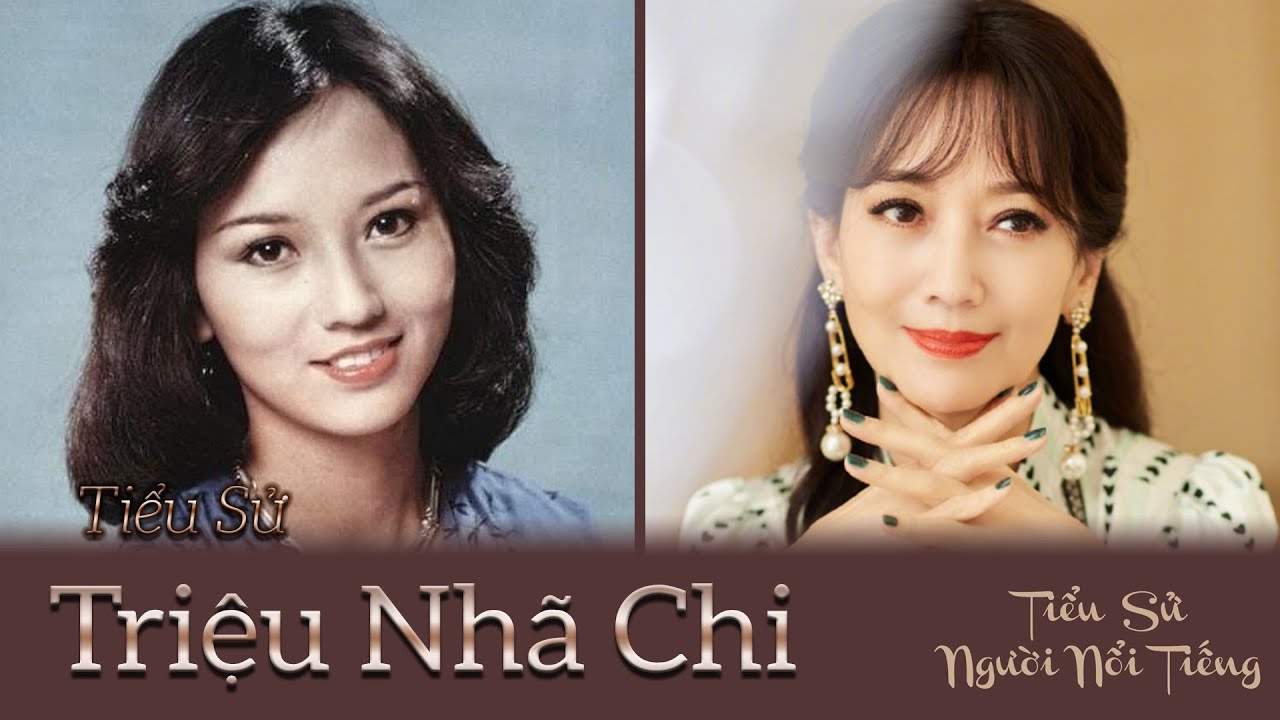 Tiểu Sử Triệu Nhã Chi - Người Đẹp Không Tuổi Vì Gia Đình Bỏ Lại Sự Nghiệp Và Vẻ Ngoài Gây Choáng