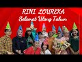 Ulang tahun  rini loureka  4 februari 2023