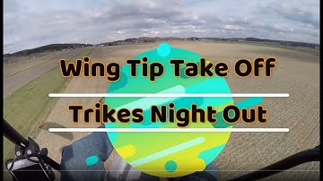 Ohio Paramotor Trike Adventures, Wing Tip Take Off 2019