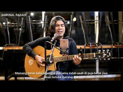 AMRINAL RASADI - Sejarah Cinta Kita