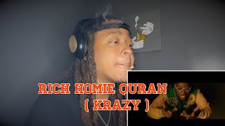 Rich Homie Quan - Krazy (Official Music Video) REACTION Biggest Come Back