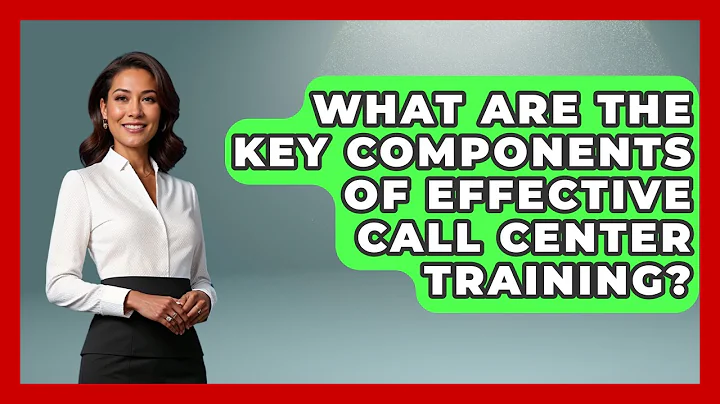 What Are the Key Components of Effective Call Center Training? | Call Center Pro Strategies News