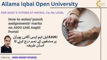 How to enter assignments marks on AIOU LMS Aaghi Portal| Online Assignments marks punching method
