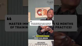 Master Immigration Law In 12 Months Of Training & Real-World Practice! #shorts