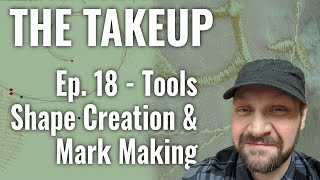 The Takeup Episode 18 - Machine Embroidery Digitizing Tools: Shape Creation and Mark Making