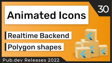 Flutter Animated Icons, Backend & Co. - 30 - PUB.DEV RELEASES 2022
