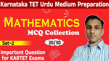 Karnataka TET Urdu Medium Mathematics - KARTET Math Practice Set~2 - Contact for KARTET PDF Notes