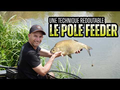 Tout savoir sur la pêche au Pole Feeder